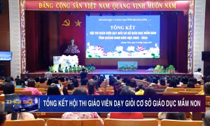Tổng kết Hội thi giáo viên dạy giỏi cơ sở giáo dục mầm non tỉnh Quảng Ninh năm học 2023-2024