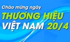 Thư chúc mừng của Bộ trưởng Bộ Công Thương nhân kỷ niệm 16 năm ngày Thương hiệu Việt Nam