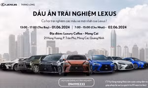 Cập nhật bảng giá xe Lexus mới nhất và cùng tham gia “Dấu ấn trải nghiệm Lexus” tại Móng Cái, Quảng Ninh