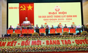 Quân khu 3 tổ chức Đại hội Thi đua Quyết thắng LLVT giai đoạn 2019-2024
