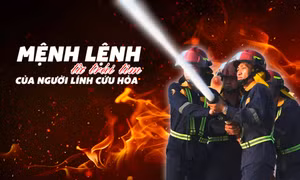 "Mệnh lệnh từ trái tim" của người lính cứu hỏa