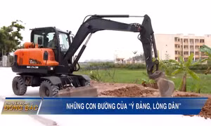 Những con đường của “Ý đảng, lòng dân”