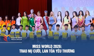 Miss World 2026: Trao nụ cười, lan tỏa yêu thương