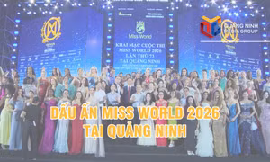 Dấu ấn Miss World 2026 tại Quảng Ninh