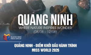 Quảng Ninh - Điểm khởi đầu hành trình Miss World 2026