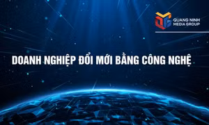 Doanh nghiệp đổi mới bằng công nghệ