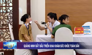Quảng Ninh bắt đầu triển khai khám sức khỏe toàn dân