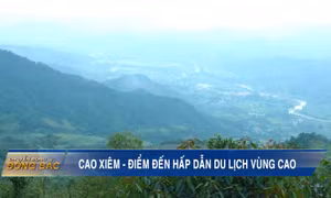 Cao Xiêm - Điểm đến hấp dẫn du lịch vùng cao