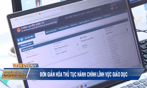 Đơn giản hóa thủ tục hành chính lĩnh vực giáo dục