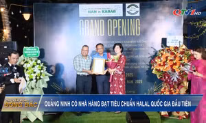Quảng Ninh có nhà hàng đạt tiêu chuẩn Halal Quốc gia đầu tiên