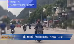 Xác minh xử lý nhóm học sinh vi phạm trật tự an toàn giao thông