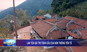 Lan tỏa giá trị toàn cầu của non thiêng Yên Tử