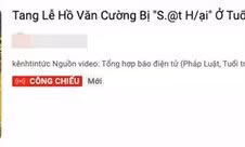 Sự thật tin Hồ Văn Cường qua đời