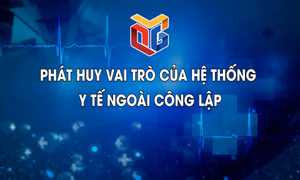 Vai trò của hệ thống y tế ngoài công lập