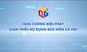 Tăng cường biện pháp giảm thiểu nợ đọng BHXH