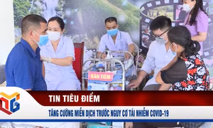 Tăng cường miễn dịch trước nguy cơ tái nhiễm Covid-19