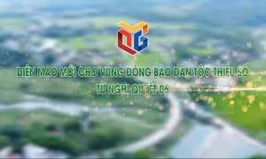Diện mạo mới cho vùng đồng bào dân tộc thiểu số từ Nghị quyết 06