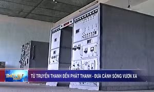 Từ truyền thanh đến phát thanh - Đưa cánh sóng vươn xa