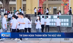 Thí sinh hoàn thành môn thi Ngữ văn