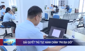 Giải quyết thủ tục hành chính “phi địa giới”