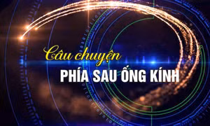 Câu chuyện phía sau ống kính