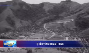 Tự hào Vùng mỏ anh hùng
