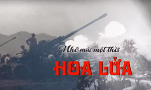 Nhớ mãi một thời hoa lửa