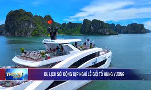 Du lịch sôi động dịp nghỉ lễ Giỗ Tổ Hùng Vương