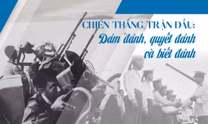 Chiến thắng trận đầu: Dám đánh, quyết đánh và biết đánh 