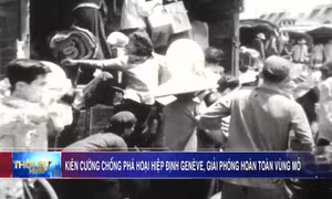 Kiên cường chống phá hoại Hiệp định Giơ-ne-vơ, giải phóng hoàn toàn Vùng Mỏ