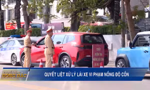 Quyết liệt xử lý lái xe vi phạm nồng độ cồn