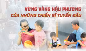 Hậu phương vững vàng của các y bác sĩ nơi tuyến đầu