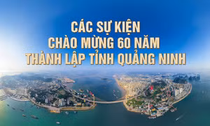 Các sự kiện chào mừng 60 năm thành lập tỉnh Quảng Ninh
