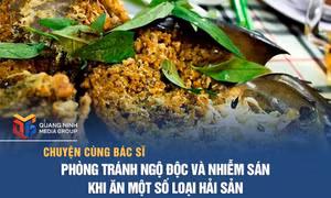 Phòng tránh ngộ độc hoặc nhiễm sán khi ăn một số loại hải sản