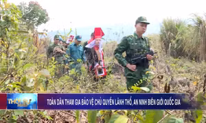 Toàn dân tham gia bảo vệ chủ quyền lãnh thổ, an ninh biên giới quốc gia