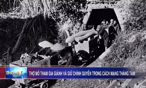 Thợ mỏ tham gia giành và giữ chính quyền trong Cách mạng Tháng Tám