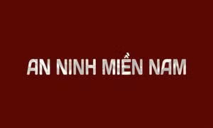 Người Công an cách mạng: An ninh miền Nam (tập 13)