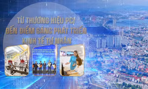 Từ thương hiệu PCI đến điểm sáng phát triển kinh tế tư nhân