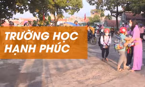 Xây dựng trường học hạnh phúc
