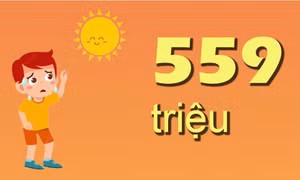 559 triệu - là số trẻ em đang phải hứng chịu những đợt nắng nóng thường xuyên hàng năm trên thế giới