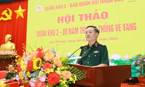 Hội thảo “Quân khu 3 - 80 năm truyền thống vẻ vang”