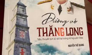 ĐƯỜNG VỀ THĂNG LONG 37 (phần cuối)