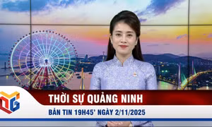Bản tin thời sự 19h45' ngày 2/11/2025
