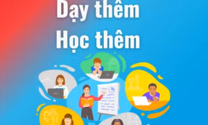 Xử lý nghiêm vi phạm dạy thêm, học thêm