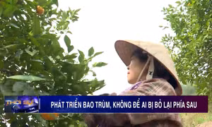 Phát triển bao trùm, không để ai bị bỏ lại phía sau