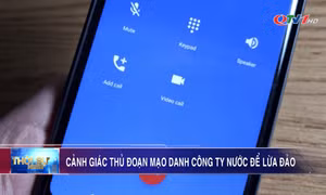Cảnh giác thủ đoạn mạo danh công ty cấp nước để lừa đảo