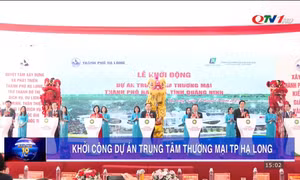 Khởi động dự án Trung tâm Thương mại thành phố Hạ Long