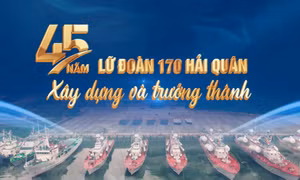 Lữ đoàn 170 hải quân: 45 năm xây dựng và trưởng thành
