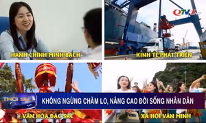 Không ngừng chăm lo, nâng cao đời sống nhân dân