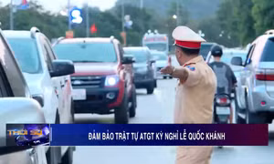 Đảm bảo trật tự an toàn giao thông Kỳ nghỉ lễ Quốc khánh